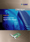 PCI-E Single Port Gigabit Fiber Adapter