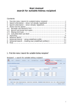 User manual search for suitable kidney recipient 1. Find the menu