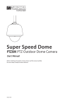 Super Speed Dome