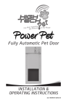 Fully Automatic Pet Door