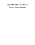 Agisoft PhotoScan User Manual - Standard Edition, Version 1.0