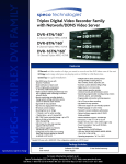 Triplex Digital Video Recorder Family with Network
