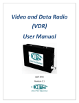 Video and Data Radio (VDR) User Manual