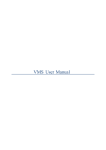 VMS User Manual