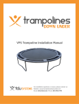 VPS Trampoline Installation Manual