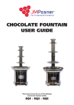 CHOCOLATE FOUNTAIN USER GUIDE