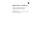 Digital Video in Medicine