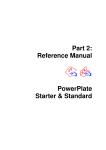 Part 2: Reference Manual PowerPlate Starter & Standard