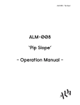 ALM-008 `Pip Slope` - Operation Manual -