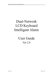 Dual-Network LCD Keyboard Intelligent Alarm User