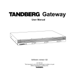 The TANDBERG Gateway
