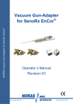 Vacuum Gun-Adapter for SenoRx EnCor - Noras MRI products
