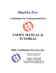 MineFire Pro+ USER`S MANUAL & TUTORIAL