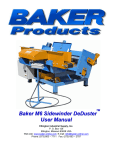 Baker M6 Sidewinder DeDuster User Manual