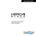 QUICK START GUIDE the User Manual at gopro.com