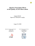 Signal-to-Noise Ratio Effects on the Quality of GPS Observations