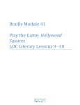 Braille Module 41 Play the Game: Hollywood Squares LOC