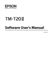 TM-T20II Software User`s Manual - Epson America, Inc.