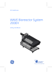 WAVE Bioreactor System 200EH - GE Healthcare Life Sciences