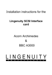 Installation instructions for the Lingenuity SCSI Interface card