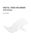 Secure Your Life DIGITAL VIDEO RECORDER