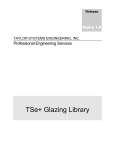 TSe+ Glazing Library - Taylor Systems Engineering, Inc.