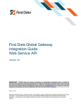 First Data Global Gateway Integration Guide Web Service API