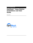 OptiMesh™ Base Station Installation and User Guide