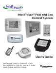 IntelliTouch® Pool and Spa Control System User`s Guide