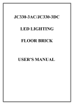 jc330-3ac/jc330-3dc led lighting floor brick user`s manual