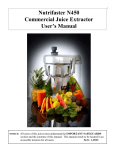 Nutrifaster N450 Commercial Juice Extractor User`s Manual