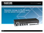 Remotely manage six RS-232 ports and four power