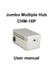 Jumbo Multiple Hub CHM-16P User manual