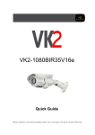 Quick guide: Vista VK2-1080BIR35V16E