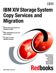IBM XIV Storage System Copy Services and Migration