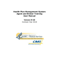 Health Plan Management System Agent and Broker Training User