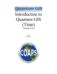 Introduction to Quantum GIS Tutorial Version 0.8.0