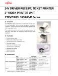 FTP-639USL100/200-R Series 24v dRiven ReceiPT, TickeT