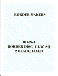 BORDER MAIffiRS BORDER DISC- 111211 SQ 2 BLADE