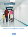 Hospital-Quality Products for Your Home