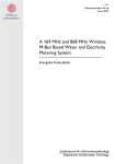 A 169 MHz and 868 MHz Wireless M#Bus Based Water and