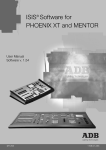 ISIS® Software for PHOENIX XT and MENTOR