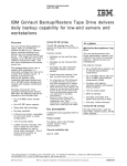 IBM GoVault Backup/Restore Tape Drive delivers daily backup