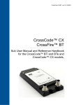 CrossFire CX and CrossCode BT