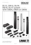 DL12, DB12, DL14, DB14, DL17 system with CBD4, CBD5 or