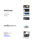 WebCaster - MediaPlatform