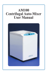 AM100 Centrifugal Auto-Mixer User Manual