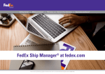 FedEx Ship Manager ™ at fedex.com User Manual