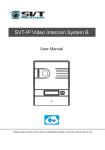 SVT-IP Video Intercom System B