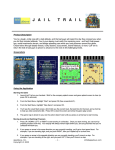 Jail Trail User Manual